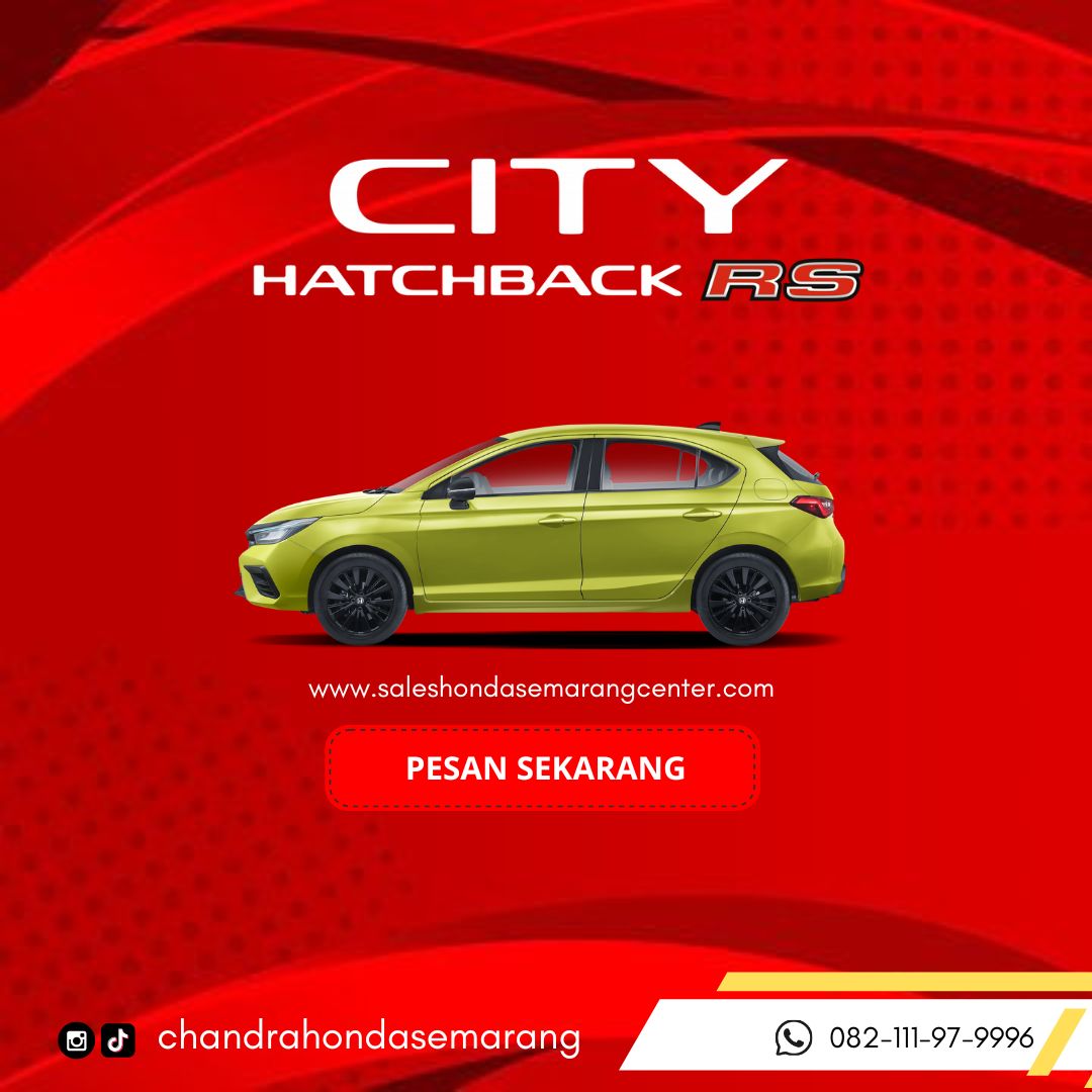 Promo City Hatchback RS Semarang - Dealer Mobil Honda Semarang